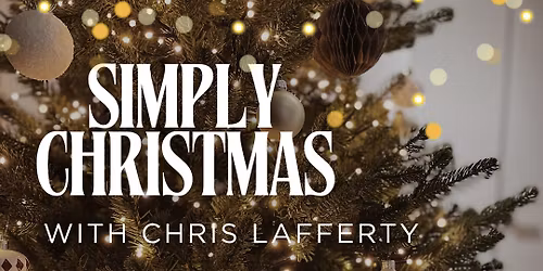 Simply Christmas with Chris Lafferty at The Moorings