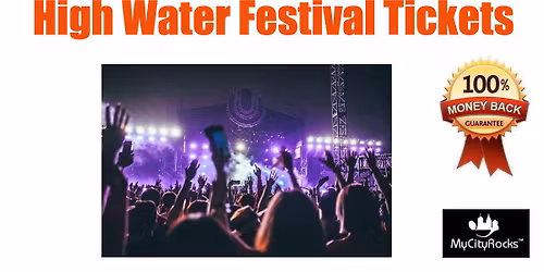 High Water Festival Tickets North Charleston SC Riverfront Park - Alabama Shakes, Caamp, Sheryl Crow