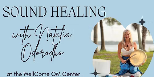 Sound Healing by Natalia Odoroko