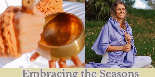 Embracing the Seasons Summer Solstice