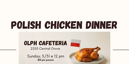 Polish Chicken Dinner