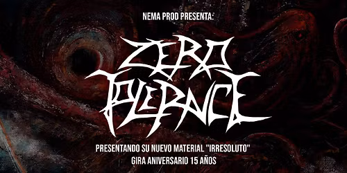 Zero Tolerance en Santiago
