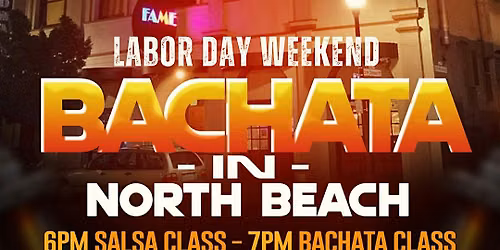 Bachata in North Beach | Labor Day Weekend