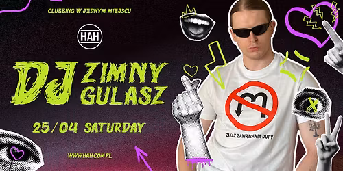 DJ ZIMNY GULASZ w HAH POZNA\u0143