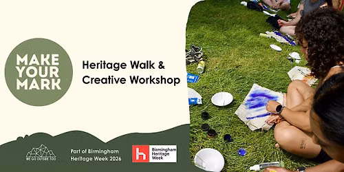 Make Your Mark: Heritage Walk & Creative Workshop