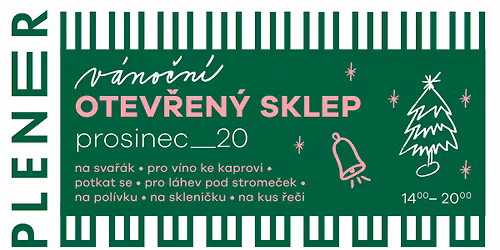 V\u00e1no\u010dn\u00ed otev\u0159en\u00fd sklep ^ PLENER