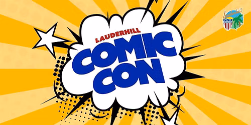 Lauderhill Comic Con 2027