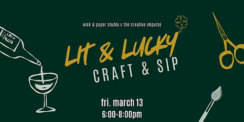 St. Patrick's Lit & Lucky Craft & Sip
