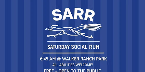 SARR Saturday Social Run!
