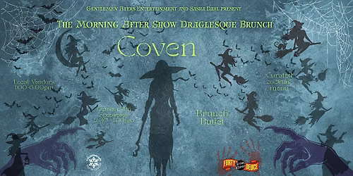 The Morning After Show Presents: Coven
