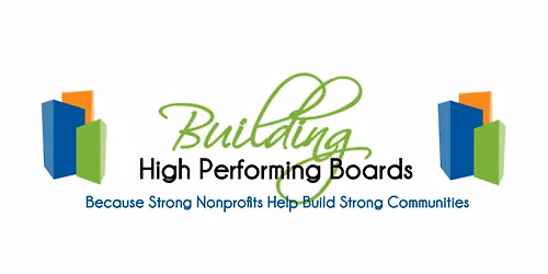 Building High Performing Boards (Morning Session)