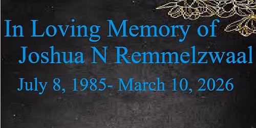 Joshua's Celebration of Life