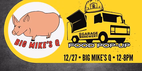 Food Pop-Up: Big Mike\u2019s Q