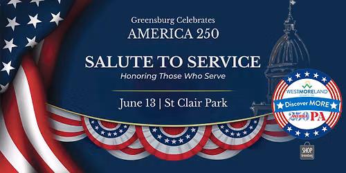Greensburg Celebrates America 250: Salute to Service