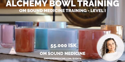 Om Sound Medicine Level 1 Sound Healers Training