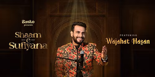 Shaam-e-Sufiyana at Basko ft. Wajahat Hasan
