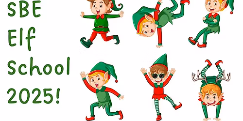 SBE Elf School 2025