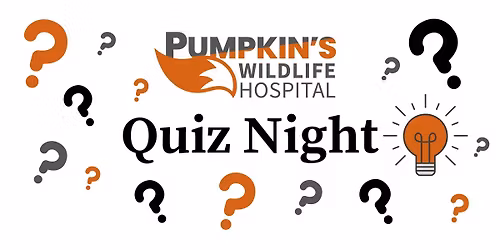 *SOLD OUT* Pumpkin's Wildlife Hospital Quiz Night