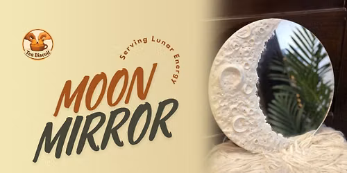 Moon Mirror