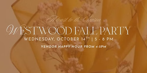 Westwood Fall Party