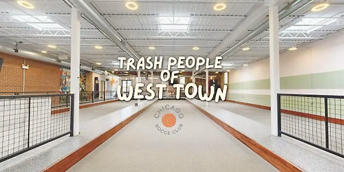 Trash People of West Town: Community Clean-Up x Chicago Bocce Club!