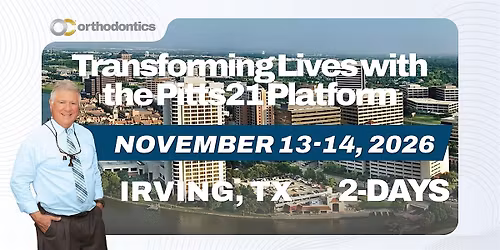 2 Days: Transforming Lives with The Pitts21 Platform (Irving, TX)