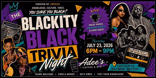 The Blackity Black Trivia Night!
