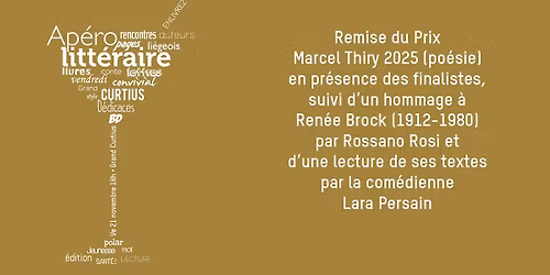 \ud83c\udf1f\u2728 Ap\u00e9ro litt\u00e9raire - Remise du Prix Marcel Thiry 2025 et hommage \u00e0 la po\u00e9tesse Ren\u00e9e Brock