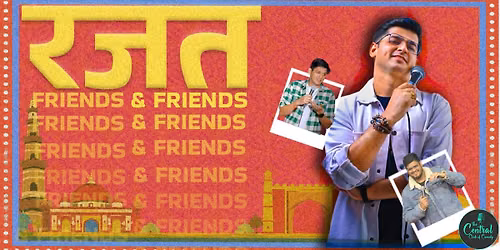 Rajat Chauhan and Friends