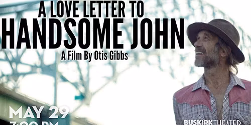 A Love Letter to Handsome John (2026)