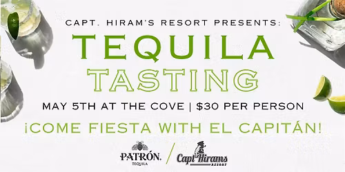 Cinco de Mayo Tequila Tasting in the Cove!