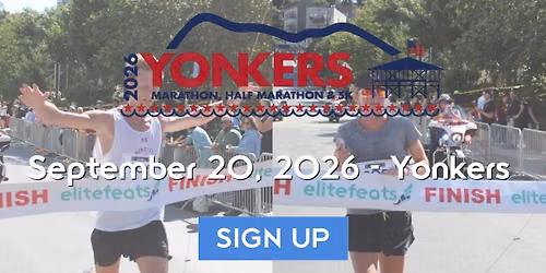 Yonkers Marathon, Half Marathon & 5K 2026