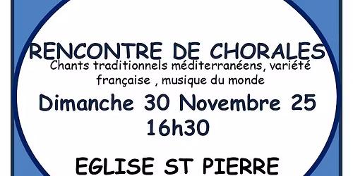RENCONTRE DE CHORALES