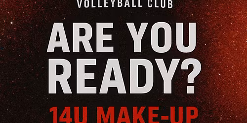 CREW Volleyball Club Make Up 14U Tryouts