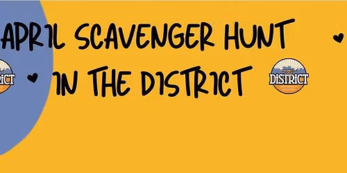 April Scavenger Hunt in The District