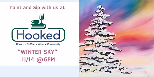 Winter Sky - Paint and Sip at Hooked