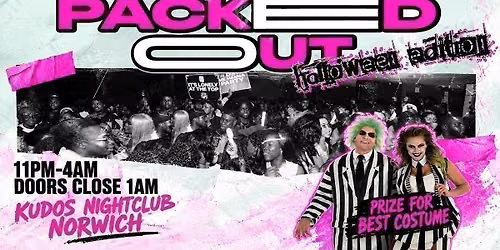 NR4 NINJAS X WAVE PRESENT PACKED OUT: HALLOWEEN EDITION (NORWICH HALLOWEEN 2026)