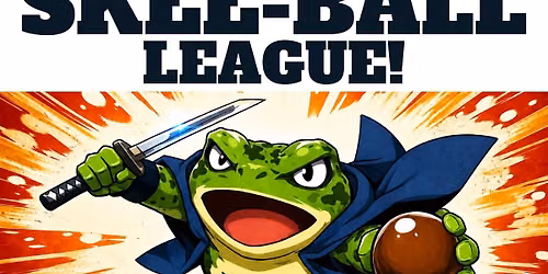 ROLL GAINESVILLE SKEE-BALL\u00ae LEAGUE SIGNUP PARTY