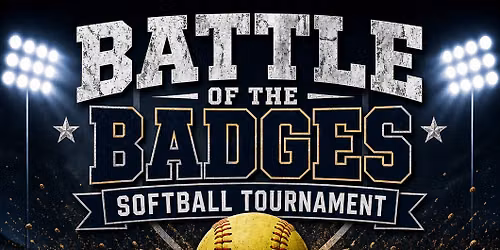 Battle Of The Badges - Softball Tournament