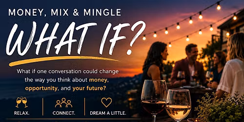 Money, Mix & Mingle