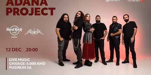 The Final Concert of 2025 by Adana Project.