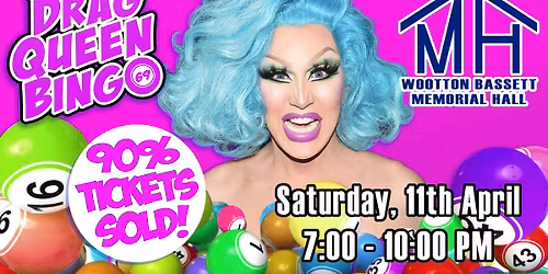 DRAG QUEEN BINGO - ROYAL WOOTTON BASSETT