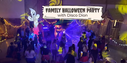 Family Halloween Party With Disco Dion!