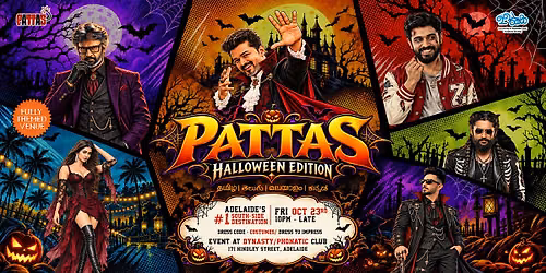 Pattas Halloween - Adelaide's Biggest South Indian Halloween Party