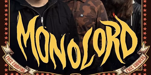 MONOLORD SUN 11PM BIG TENT AT MUDDY ROOTS MUSIC FESTIVAL