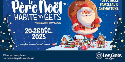Le P\u00e8re No\u00ebl habite aux Gets \ud83c\udf85\ud83c\udffc