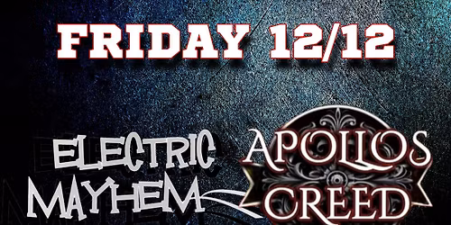 Holiday Rockstravaganza with Electric Mayhem and Apollos Creed