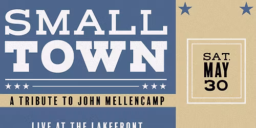  Small Town: John Mellencamp Tribute at Live at the Lakefront