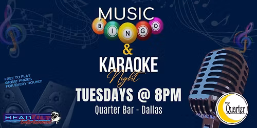 Music Bingo & Karaoke at Quarter Bar - Dallas