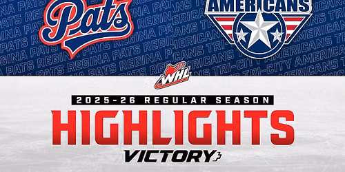 Tri-City Americans at Regina Pats at Brandt Centre